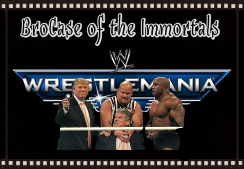 BroCase of the Immortals – WrestleMania 23: All Grown Up!